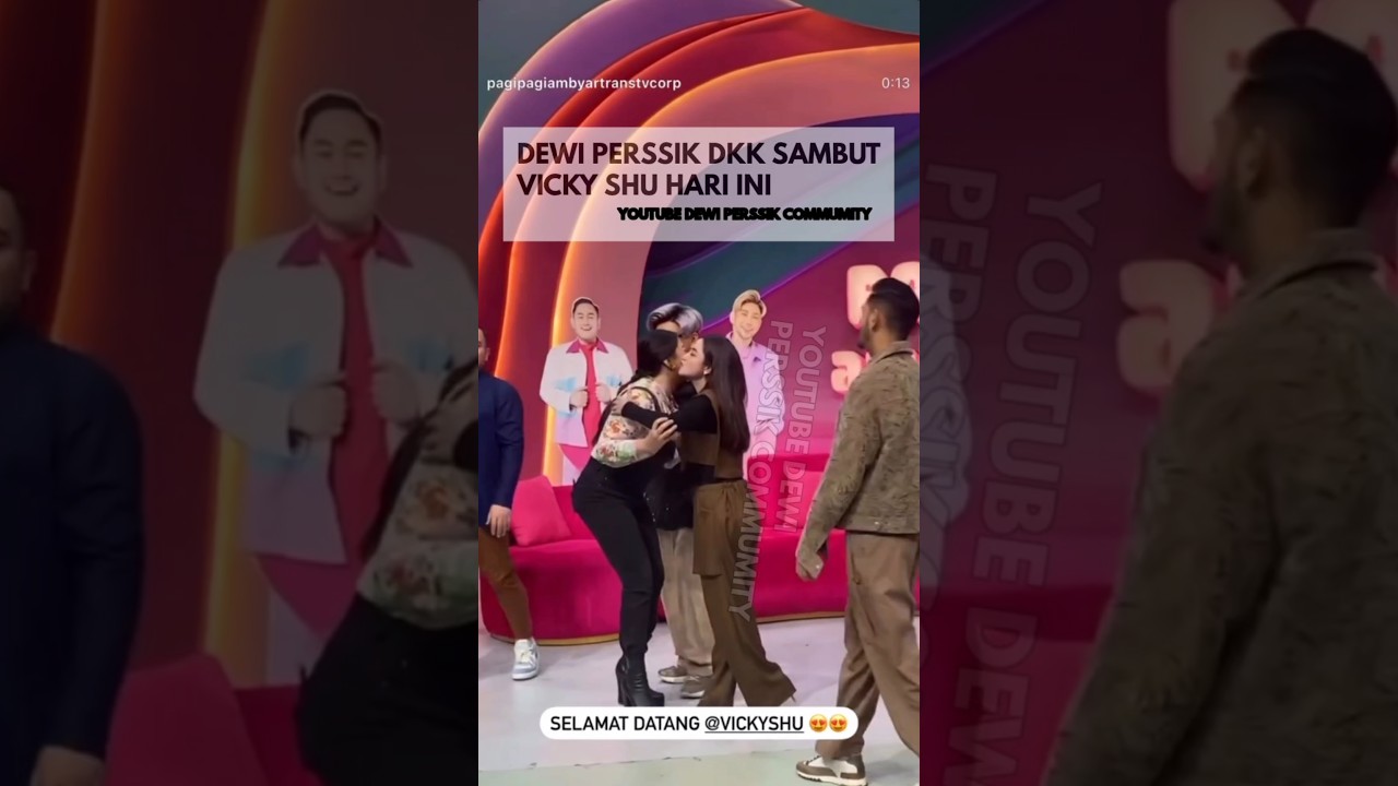 Dewi Perssik dk Sambut Vicky Shu Begini Hari Ini #dewiperssik