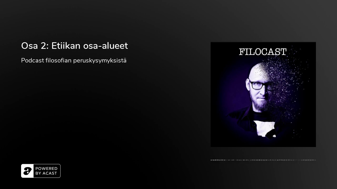 Osa 2: Etiikan osa-alueet