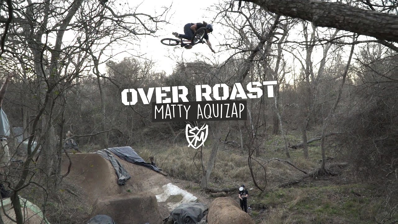 Matty Aquizap: OVER ROAST