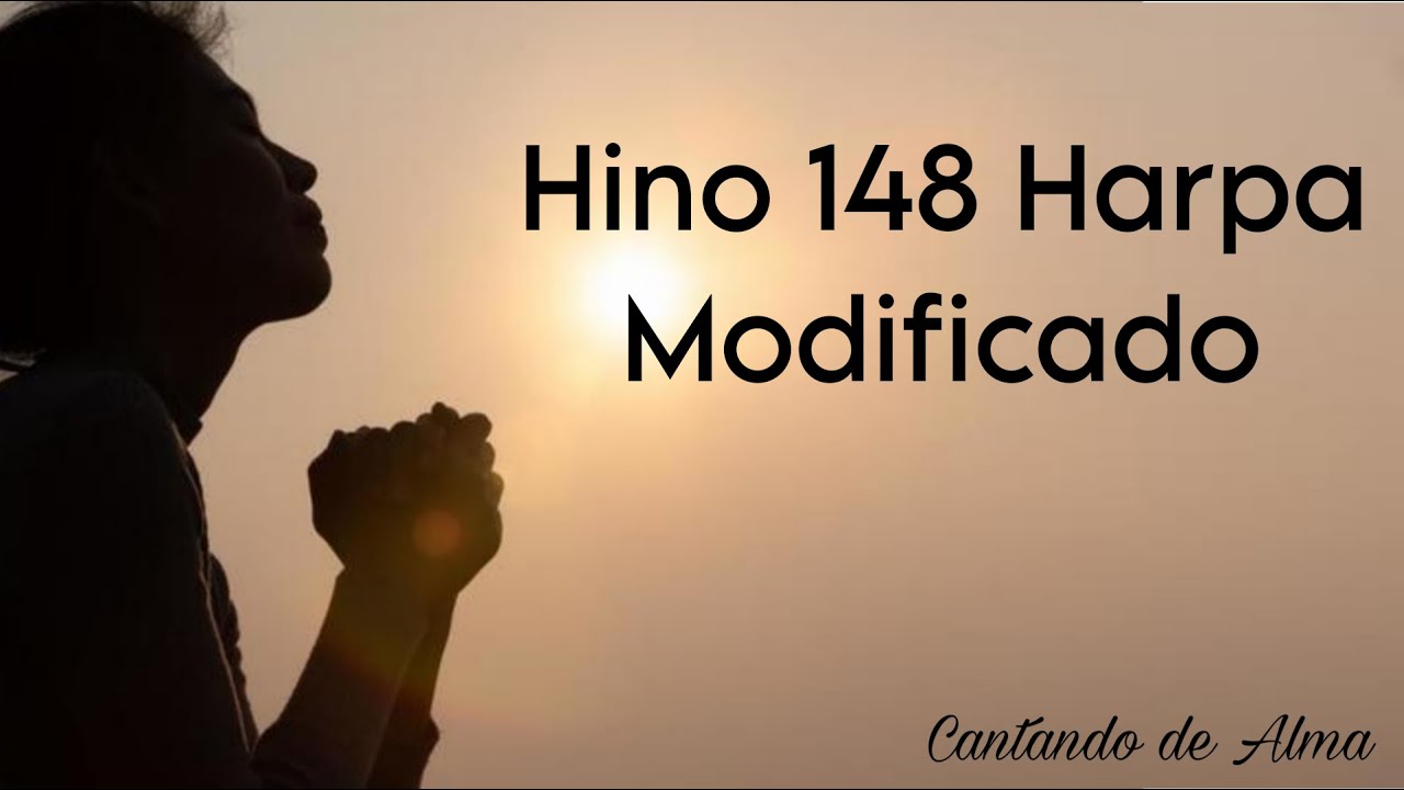 Hino 148 - Bendirei a Jesus (Harpa Pentecostal)