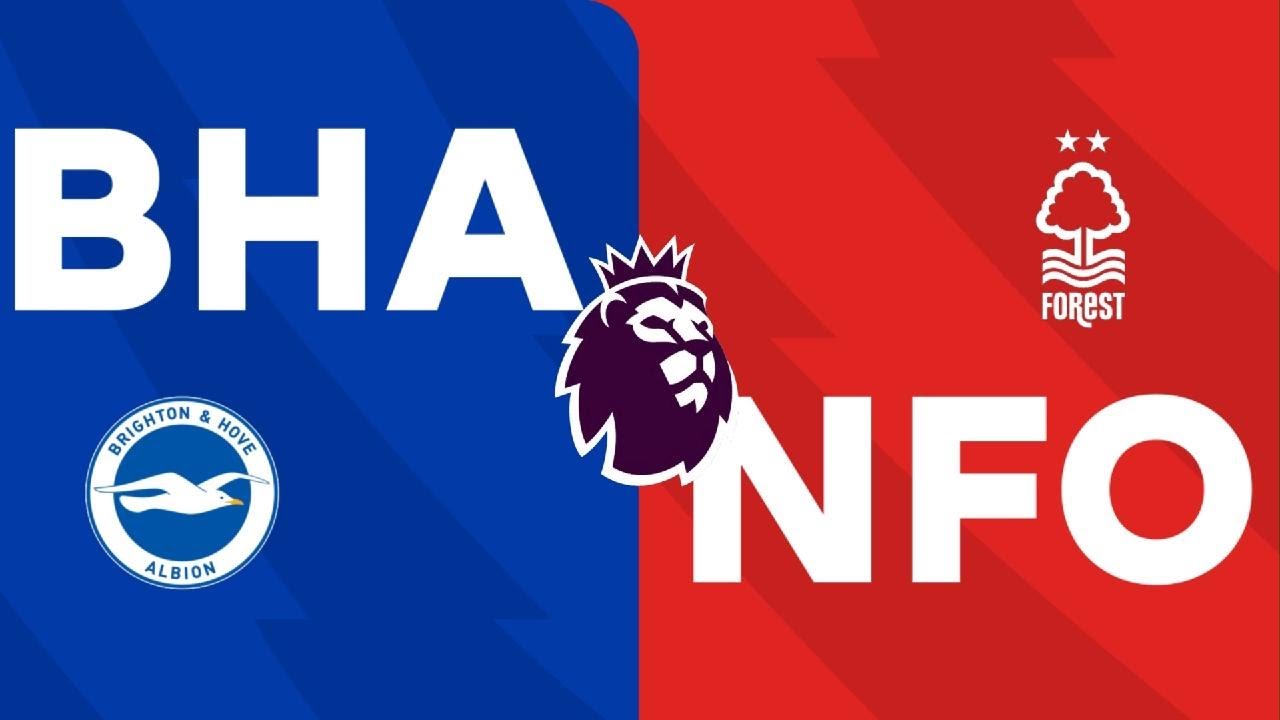 Brighton And Hove Albion Vs Nottingham Forest | 01/3/26 | Premier League