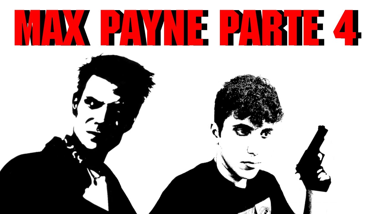 Max Payne | Parte 4