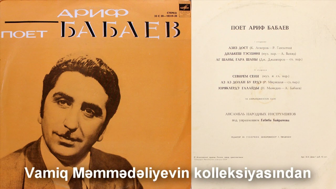 Arif Babayev - Dilkeş təsnifi