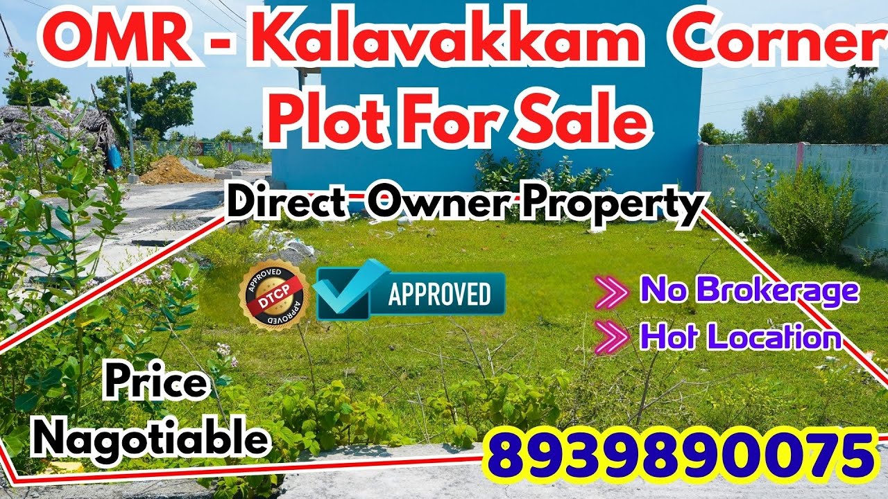 OMR - Kalavakkam Corner Plot For Sale #plots #chennaiplots #kalavakkam #landforsale #omrplots