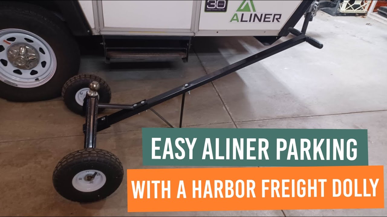 Easy Aliner Parking With a Harbor Freight Dolly