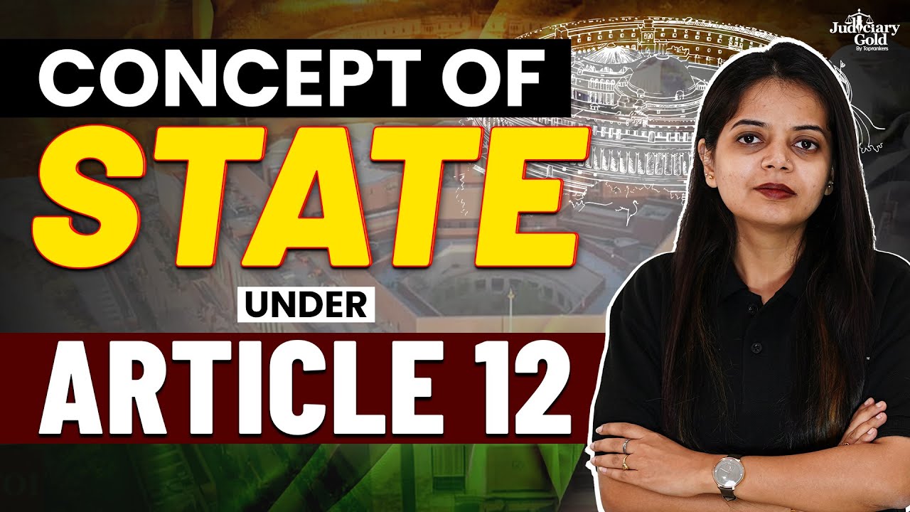 What is Definition of State Under Article 12 of Indian Constitution | Concept Explained!