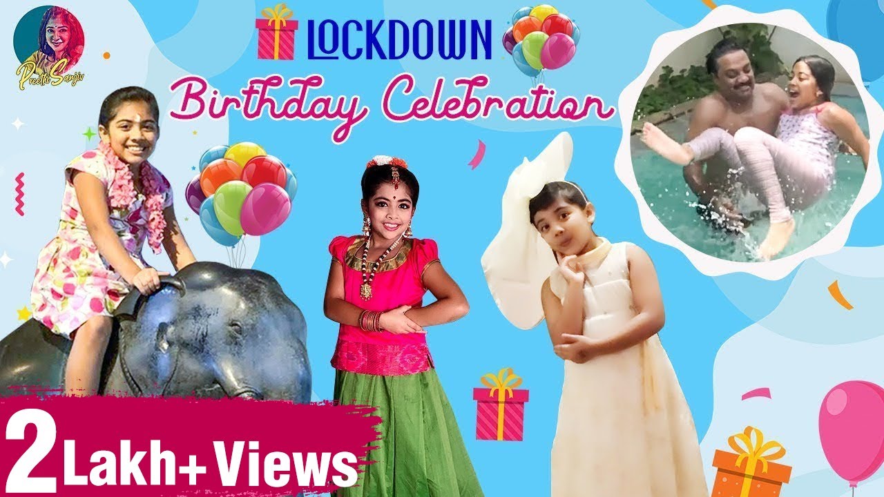 Lockdown Birthday Celebration | Laya | Preethi Sanjiv