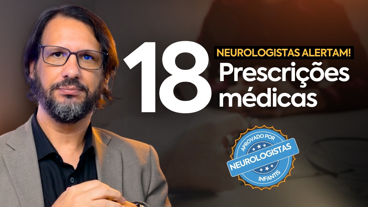 18 Prescrições Médicas que não deveriam ser feitas no Autismo