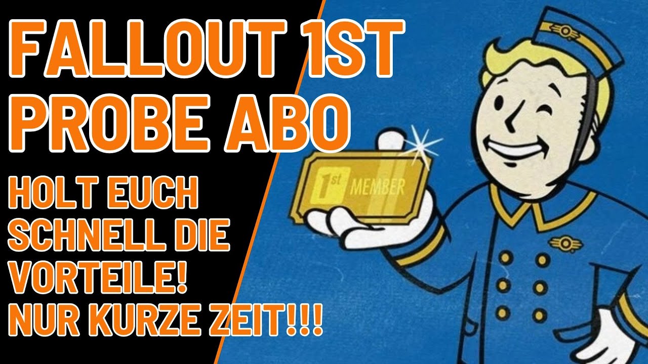 Fallout 76: Fallout 1st Probe Abo nur kurze Zeit! Holt euch die Vorteile!