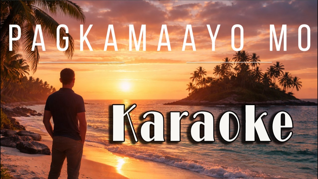 Pagkamaayo Mo | Metallic Version - KARAOKE/INSTRUMENTAL