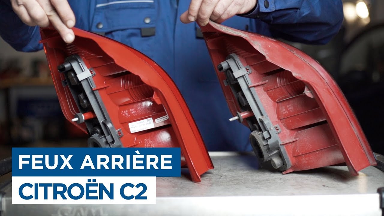 Changer les Feux Arri&egrave;res - Citro&euml;n C2