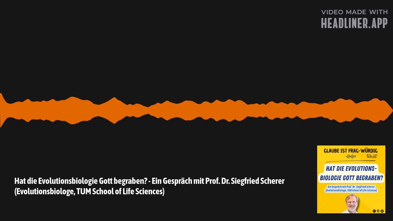 Hat die Evolutionsbiologie Gott begraben? - Ein Gespräch mit Prof. Dr. Siegfried Scherer...