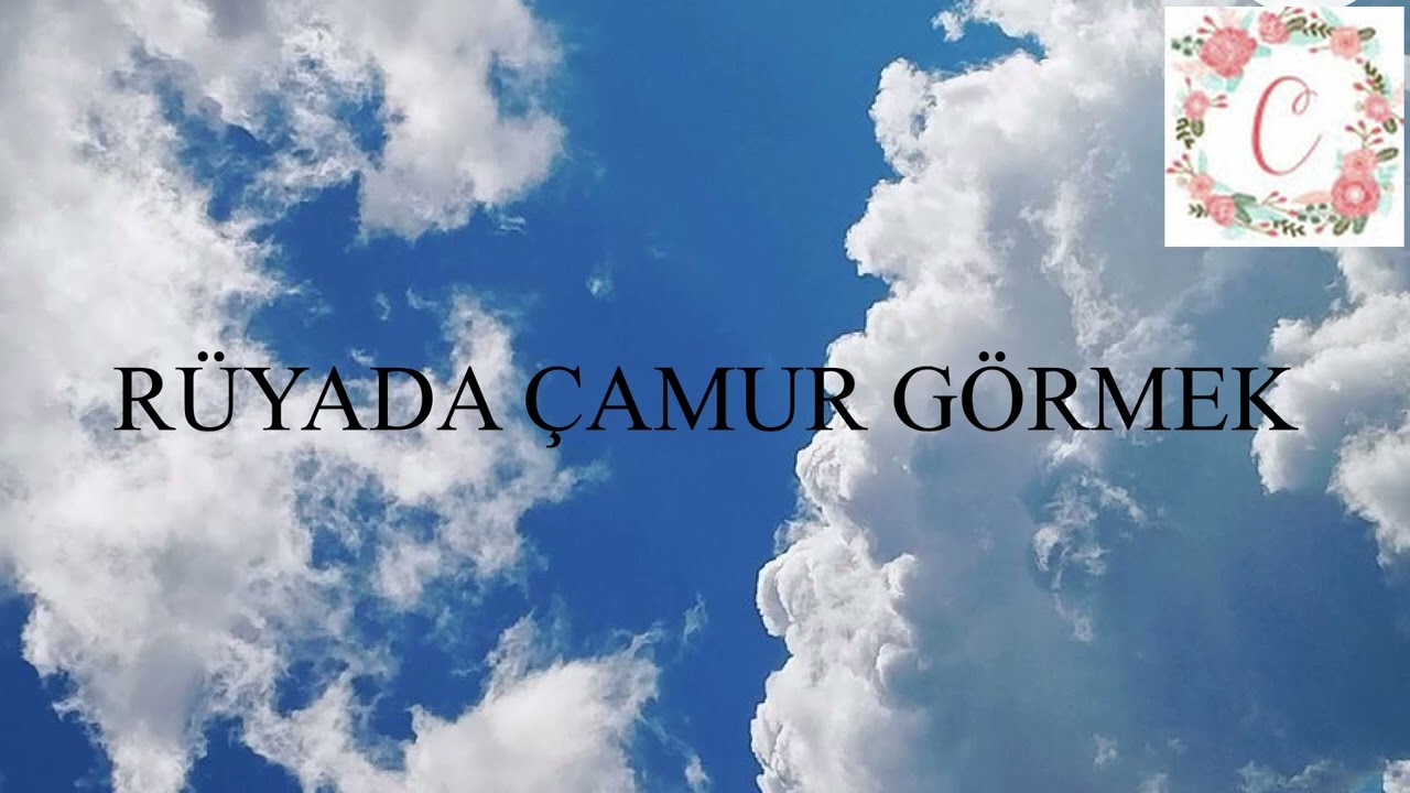 Rüyada Çamur Görmek Ne Anlama Gelir?