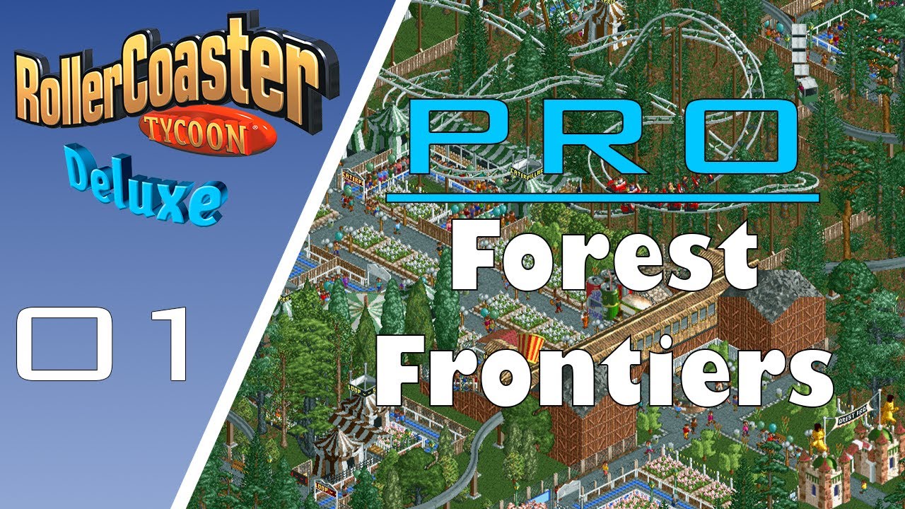 Pro Forest Frontiers | 🎢 RollerCoaster Tycoon Deluxe