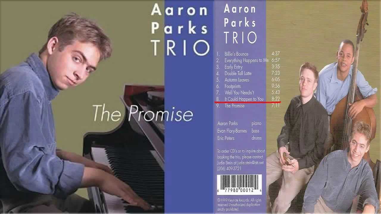Aaron Parks It Could Happen to You