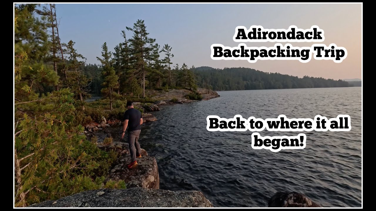Adirondacks Backpacking - Pharaoh Lake - Back to the Beginning
