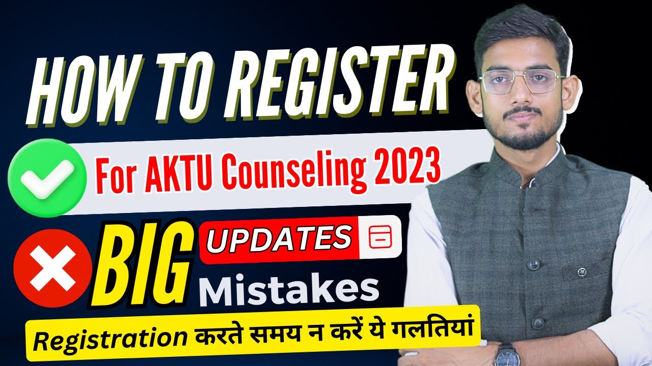 How to Register For AKTU Counseling 2023|| Latest News