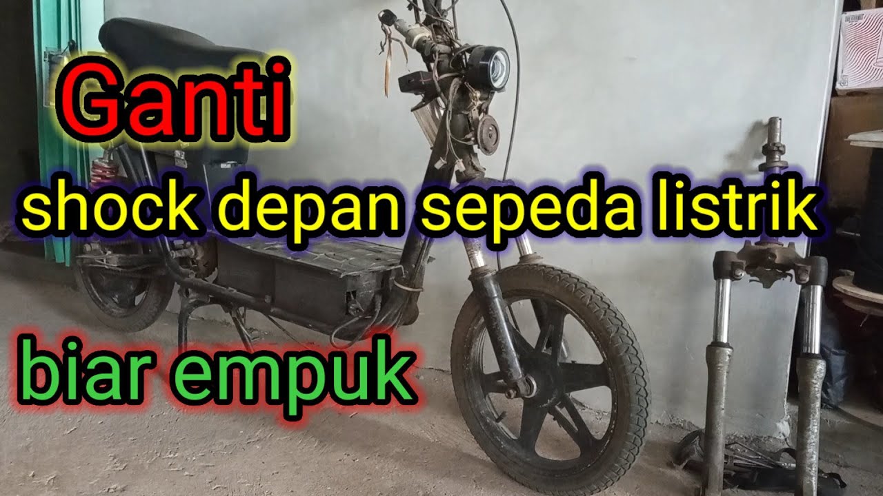 Ganti shock depan sepeda listrik biar terasa naik motor