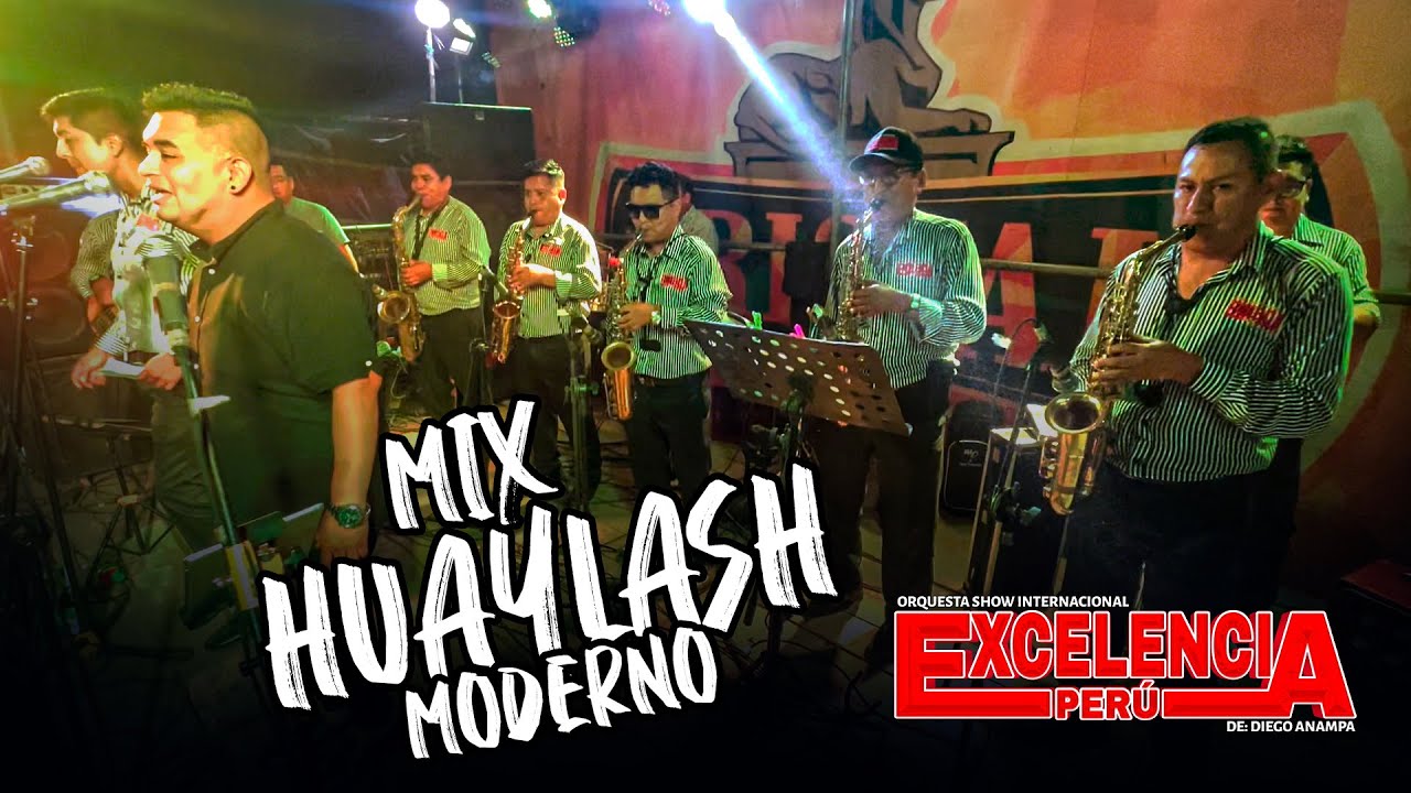 MIX HUAYLASH MODERNO 2023 (D.R.) EXCELENCIA PERÙ DE DIEGO ANAMPA