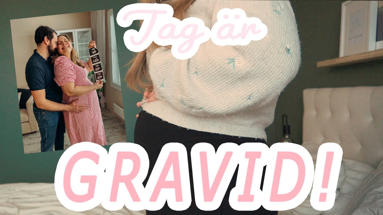 GRAVID VECKA FÖR VECKA | Min graviditet första tiden (vecka 1-20)
