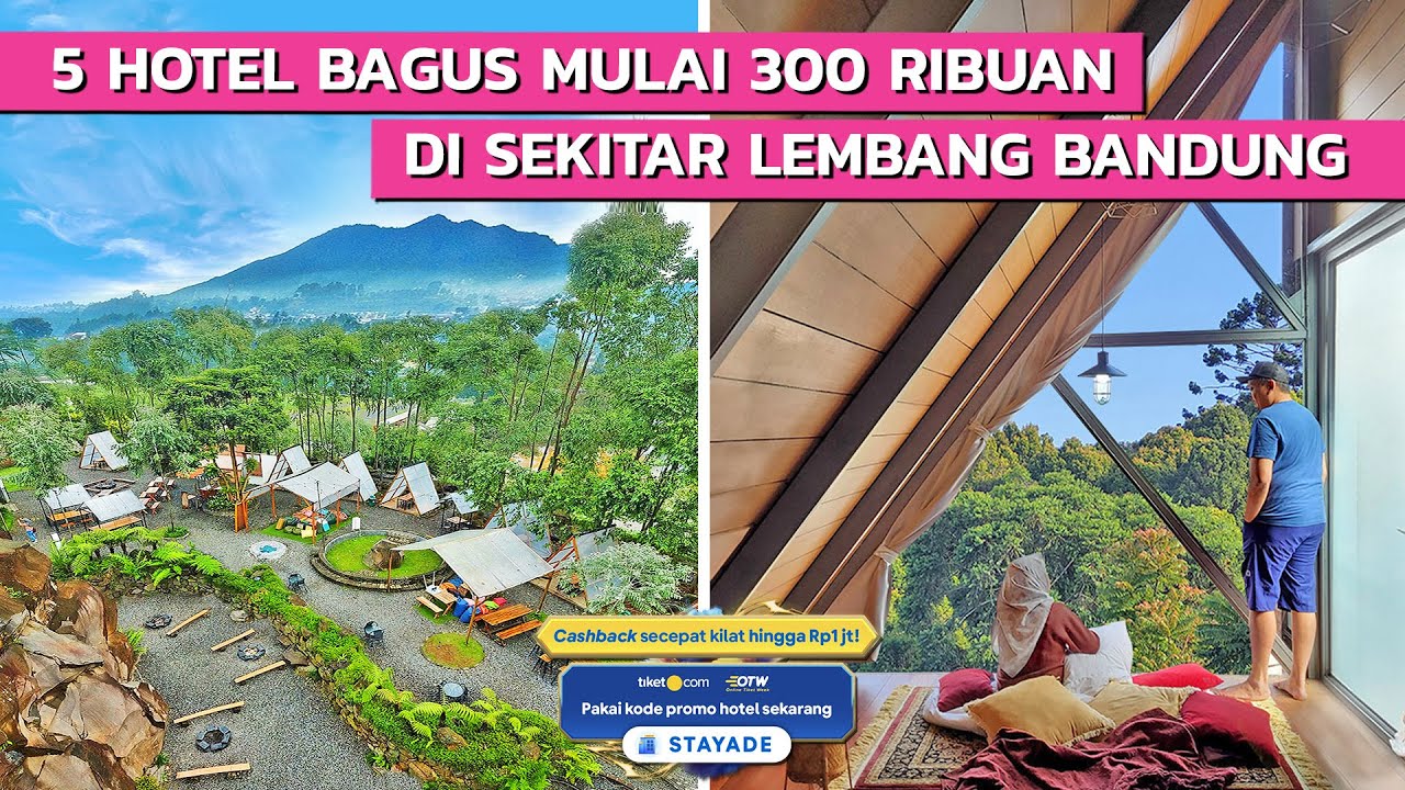 REKOMENDASI 5 HOTEL BAGUS DI SEKITAR LEMBANG BANDUNG