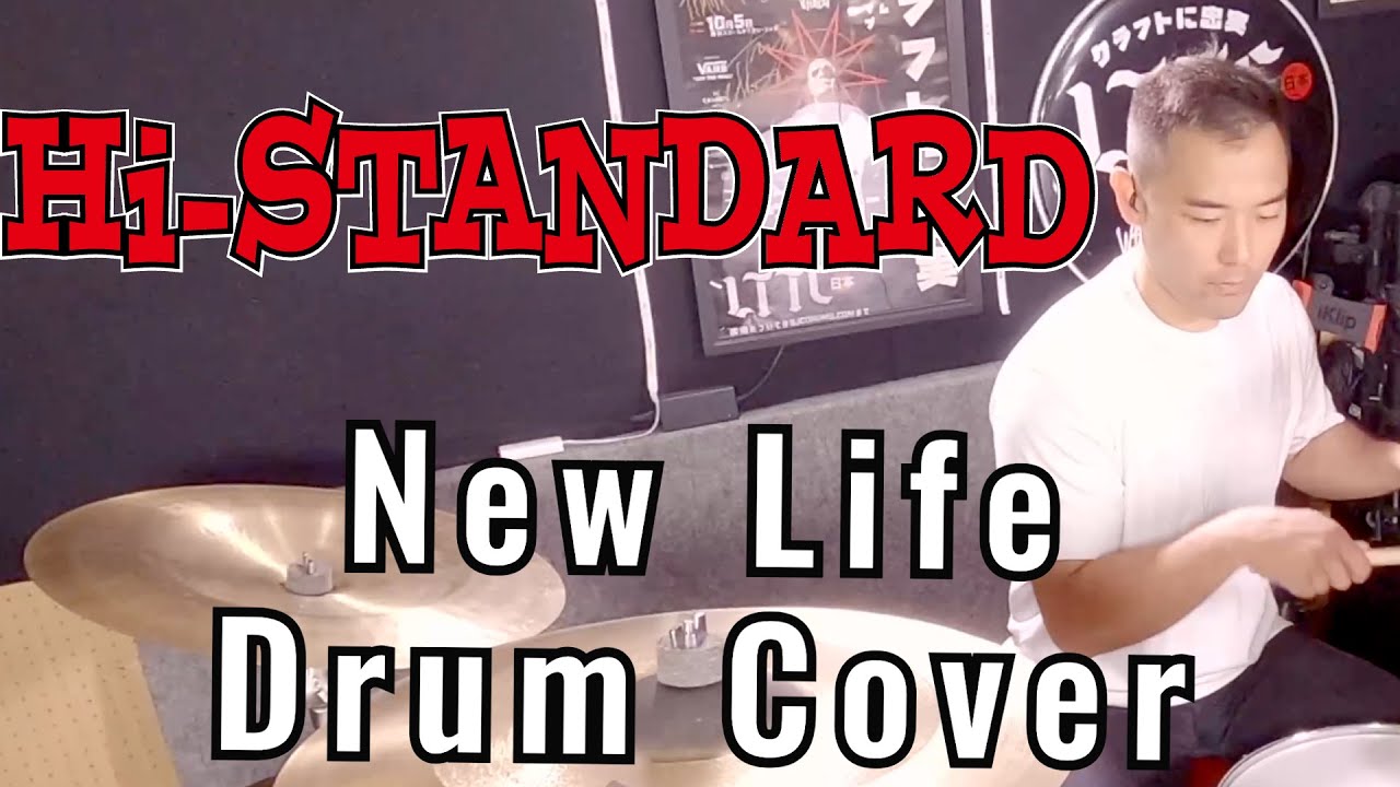 New Life | Hi-Standard | Drum Cover I ニューライフ | ハイスタンダード | ドラムカバー