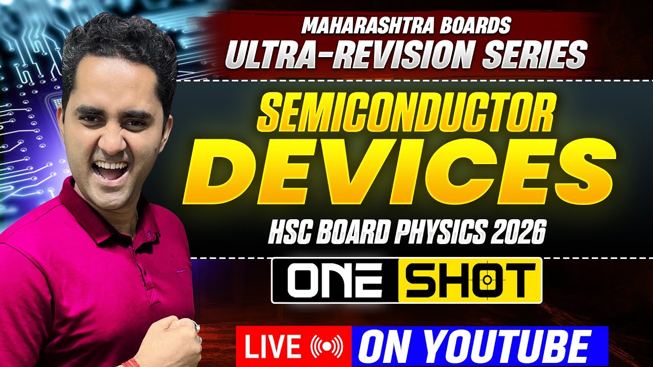 ULTRA-REVISION SERIES | 16. SEMICONDUCTOR DEVICES | HSC BOARD EXAMS 2026 | ONE SHOT
