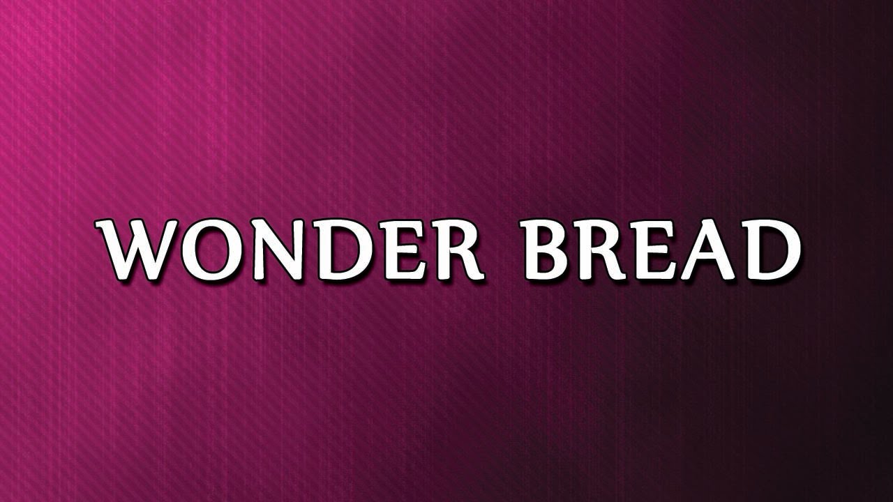 Wonder Bread | RECIPES | EASY TO LEARN