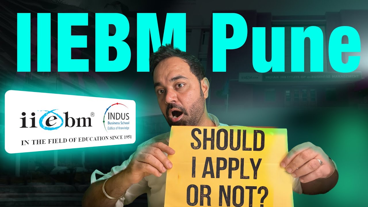 IIEBM Pune | Should I Apply Or Not ? Batch Profile | Placements | MBA Program | Companies on Campus