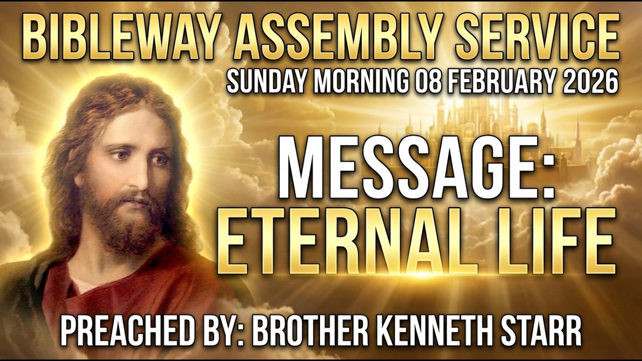 Brother Kenneth Starr | Eternal Life | Su080226m