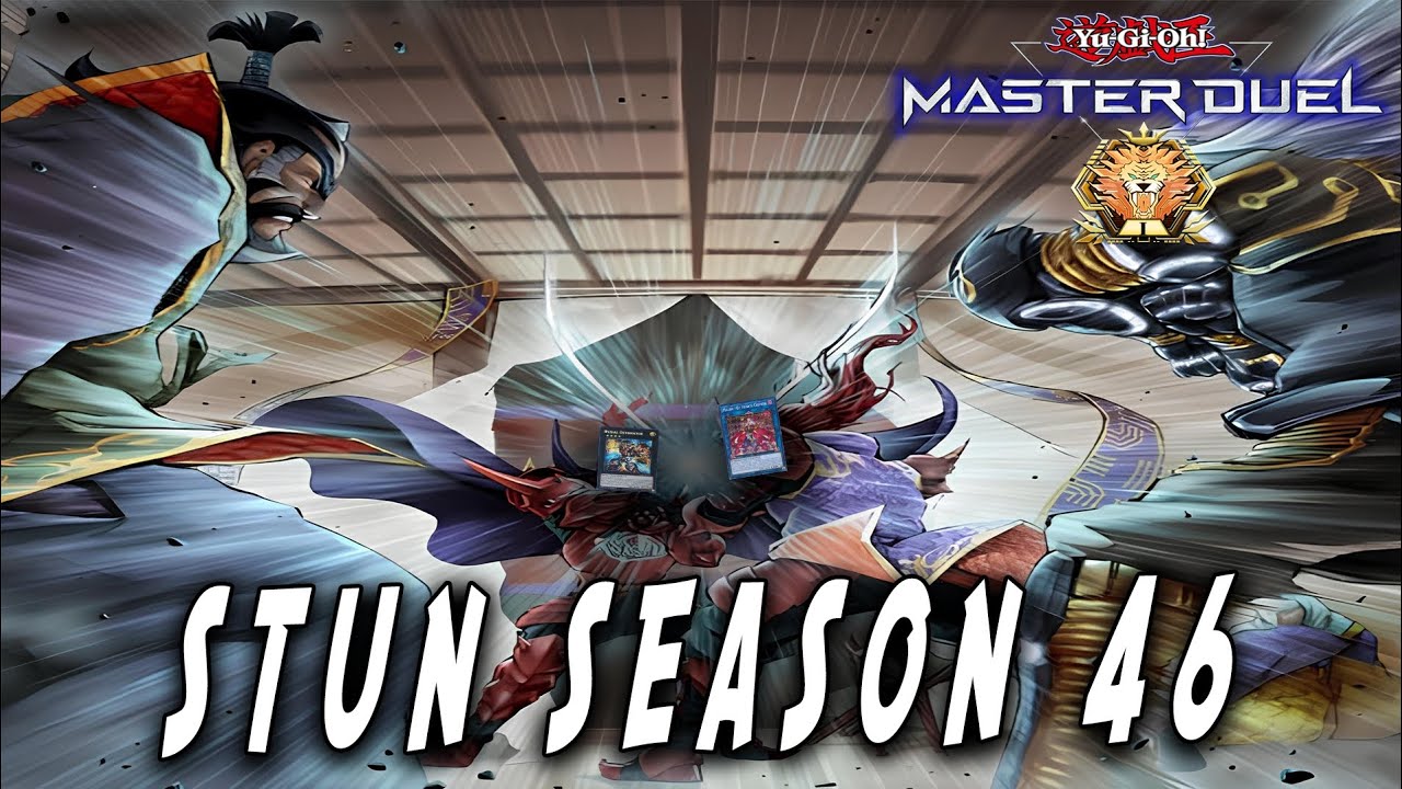 STUN Master 1 Season 46 Unstoppable Destroying Meta | Deck Profile+Highlight - Yu-Gi-Oh! Master Duel