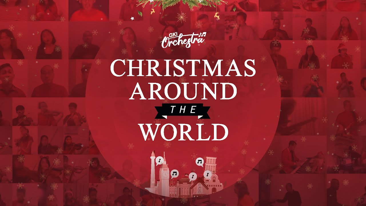 GKI Orchestra - Christmas Around the World