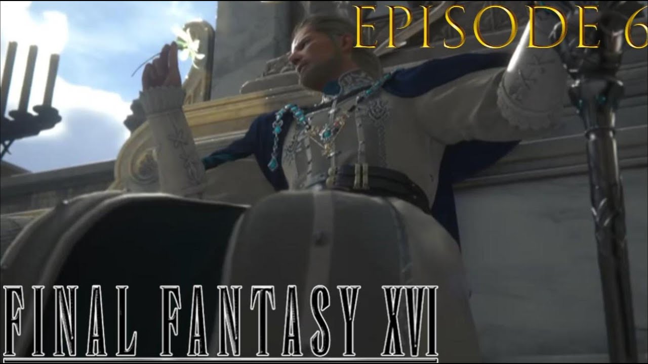 Final Fantasy 16 Ep.6 (Wouldn't be me if I didn't loot)