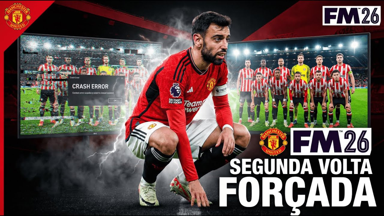 SEGUNDA VOLTA FOR&Ccedil;ADA | MANCHESTER UNITED | EP.7 | FOOTBALL MANAGER 2026