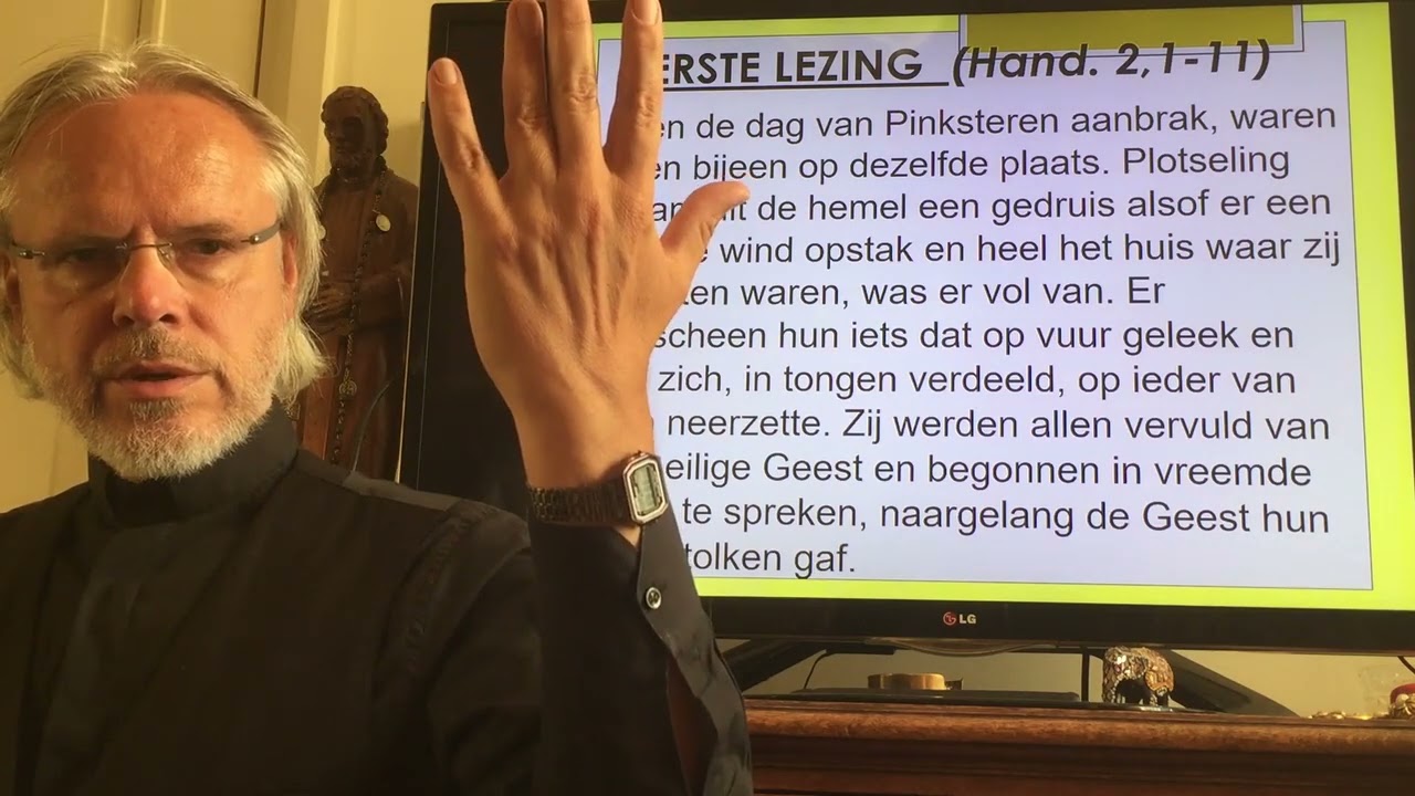 Pinksteren 1e Lezing: De komst van de heilige Geest.