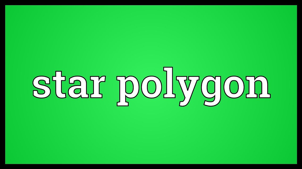 Star polygon Meaning