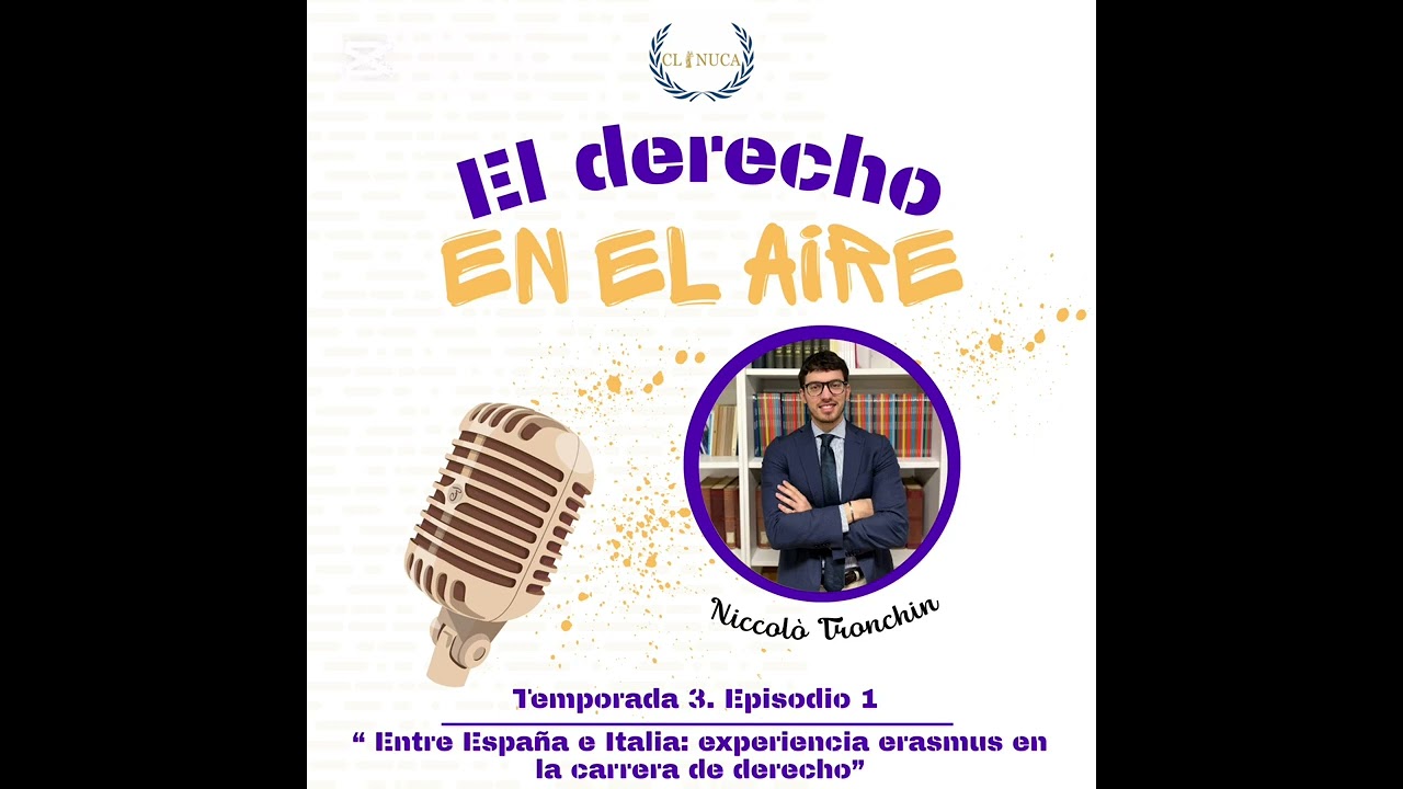 Temporada 3, Episodio 1: “Entre España e Italia: experiencia erasmus en la carrera de derecho”