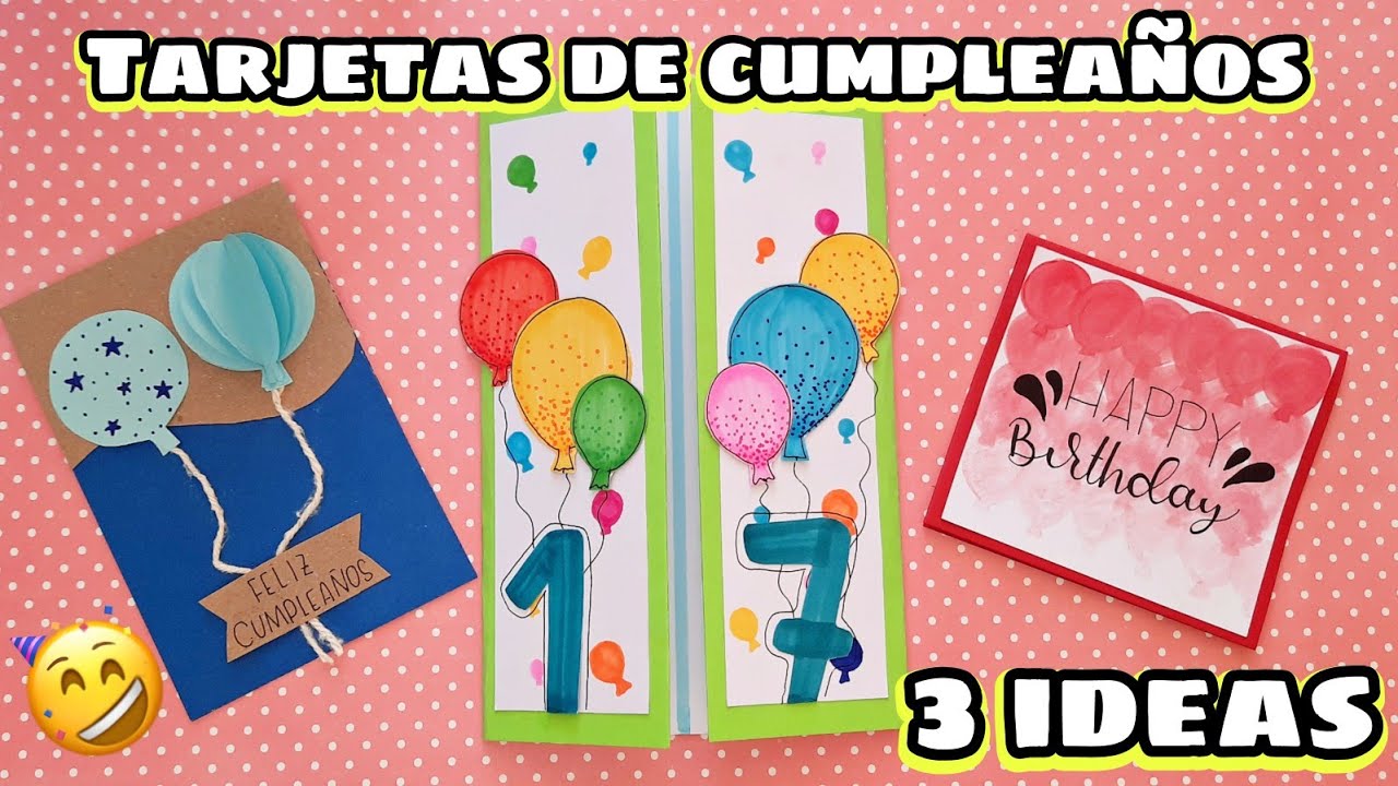 TARJETAS DE CUMPLEAÑOS FÁCILES DE HACER - 3 IDEAS PARA REGALAR | Marialis
