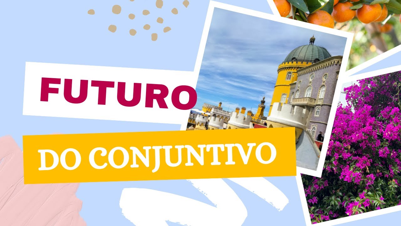 Futuro do conjuntivo и условные предложения 1 типа в португальском