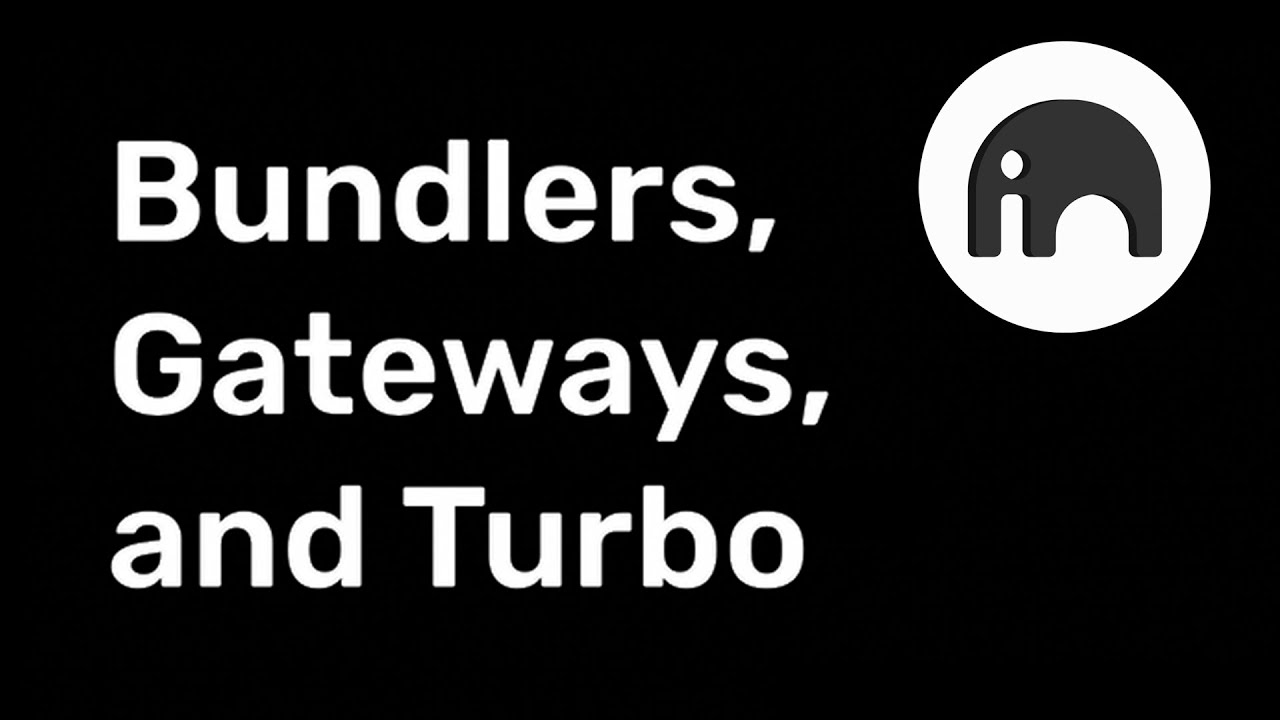 Bundlers, Gateways and Turbo | How AR.IO Makes the Permaweb Possible