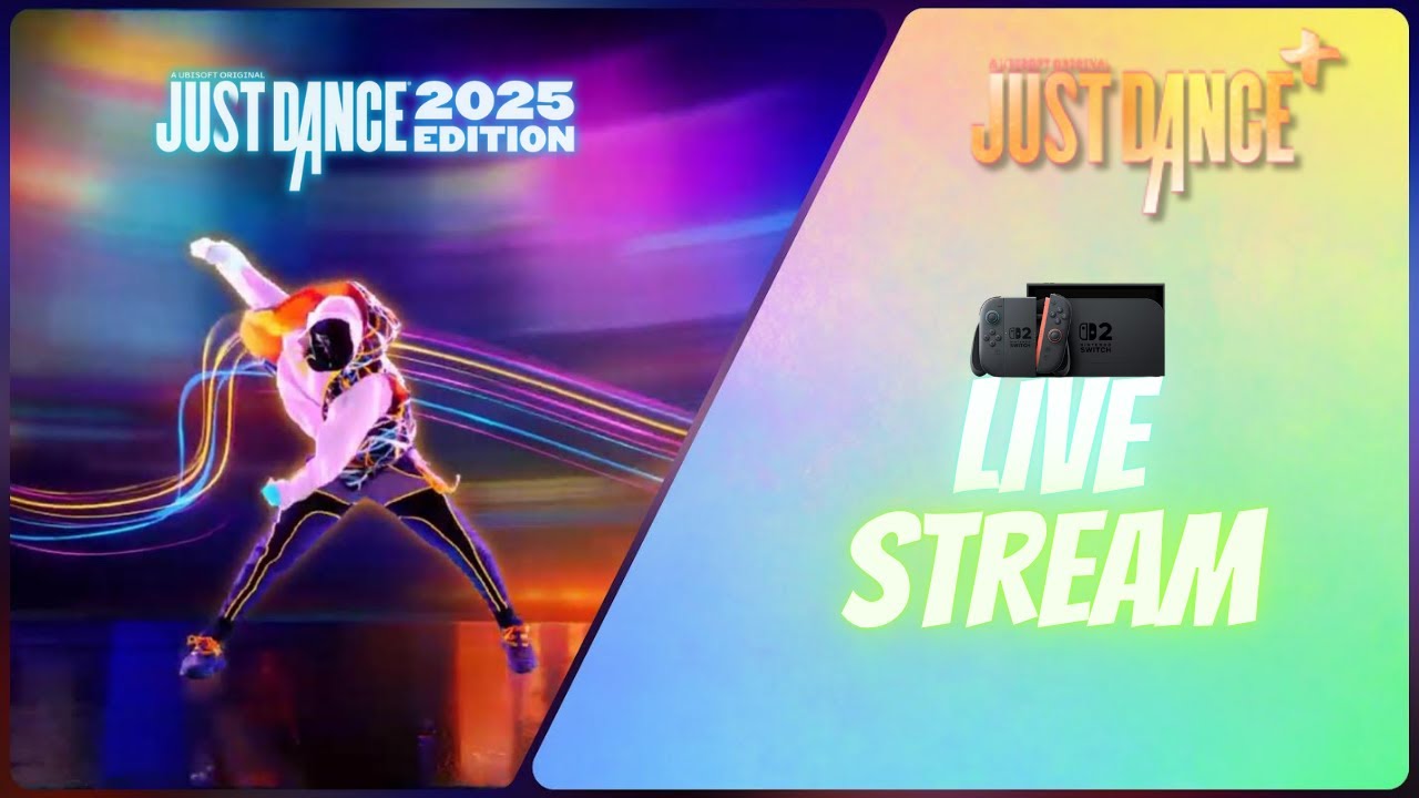 Just Dance 2025 & JDPlus Live Stream On Nintendo Switch 2 🎮June 14th 2025 (Twitch)