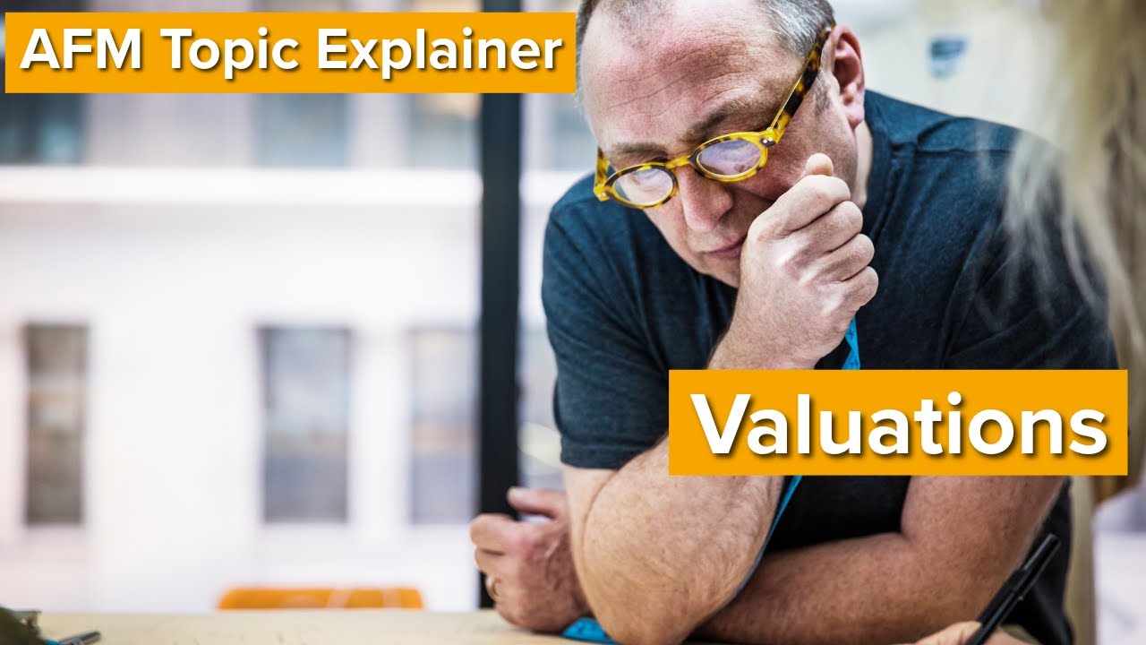 Topic Explainer: AFM Valuations