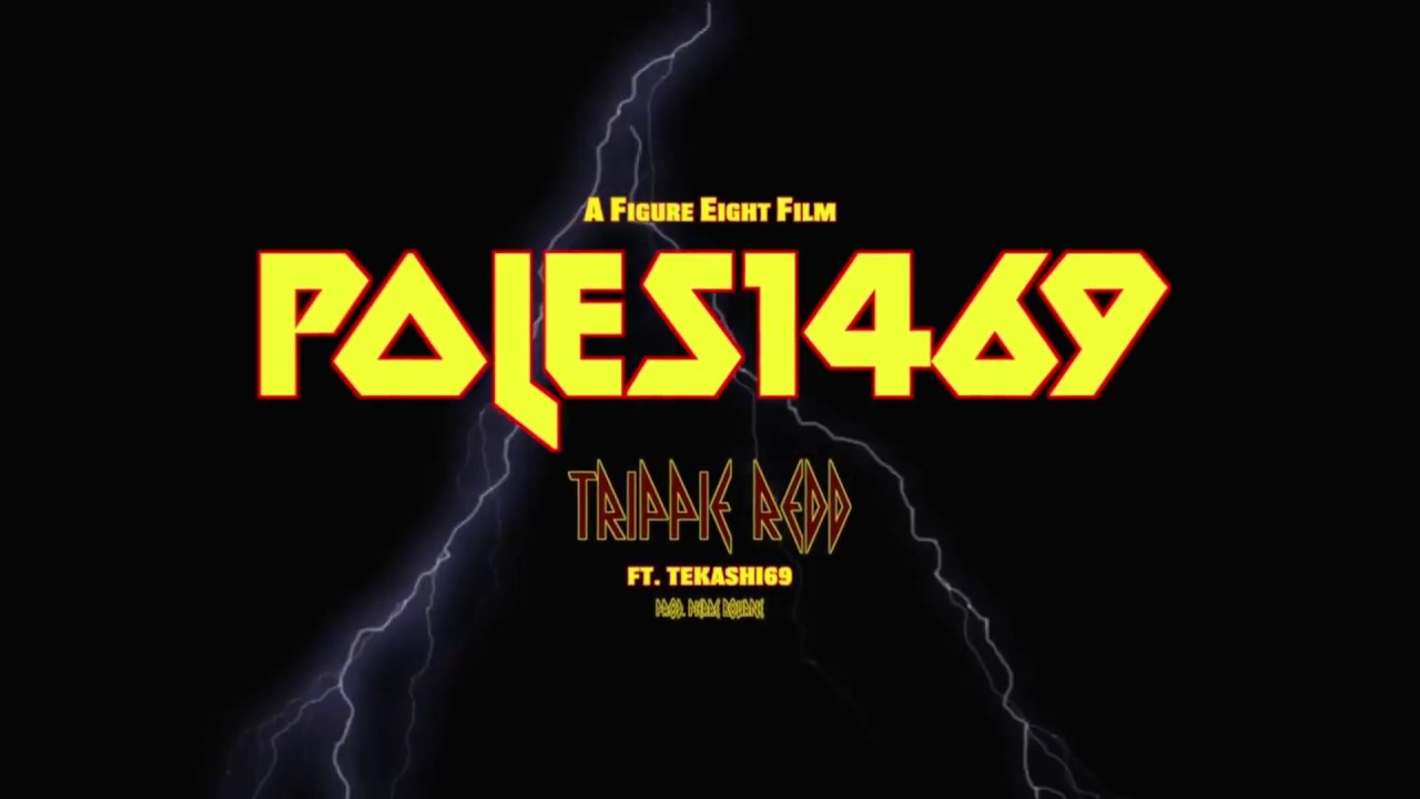 TRIPPIE REDD - POLES1469 (Without 6IX9INE)