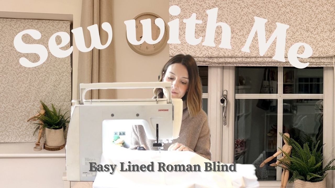 Sew With Me - Easy Lined Roman Blind | Beginner Friendly | Home Sewing | Fabric BlindTutorial