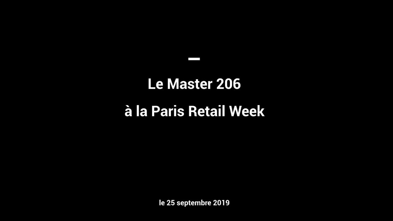 Le master 206 &agrave; la Paris Retail Week
