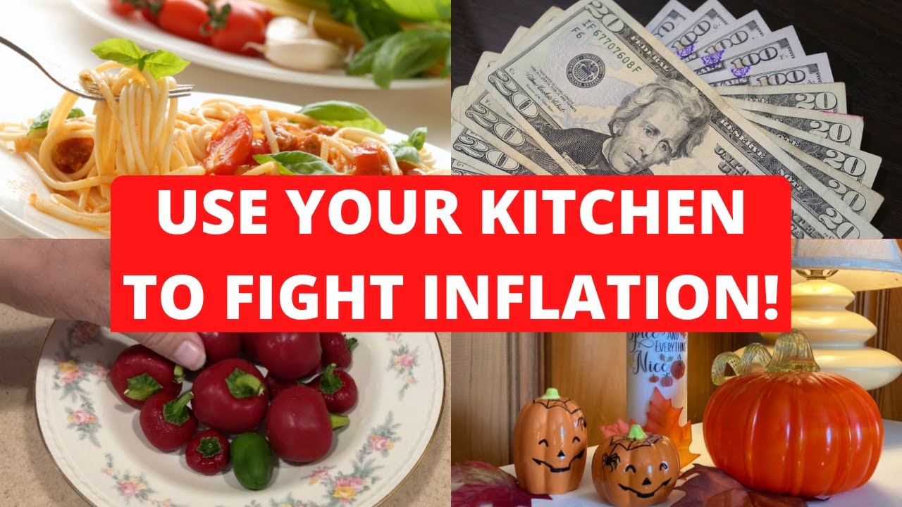HOW TO USE YOUR KITCHEN TO FIGHT INFLATION! Zero Food Waste! Frugal Living!
