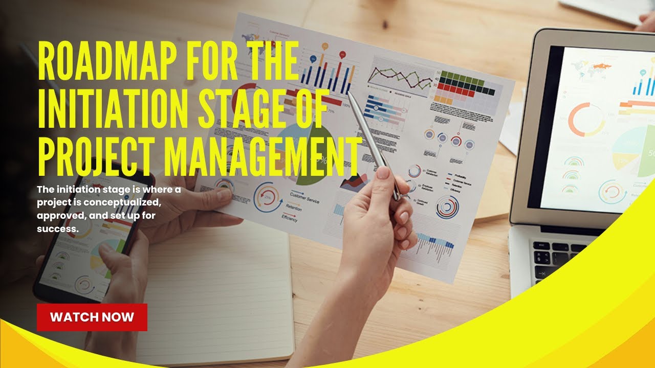 Roadmap for the Initiation Stage of Project Management