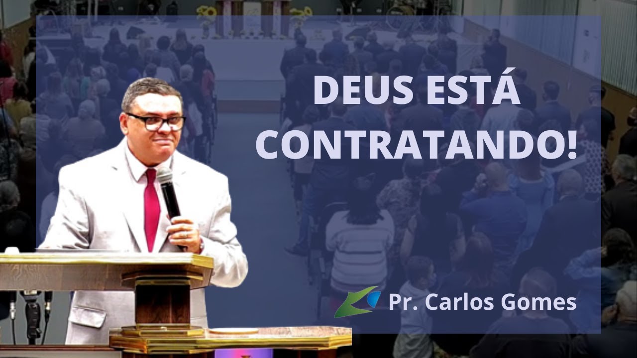 Deus está contratando ! | Pr. Carlos Gomes // OBPC JUNDIAÍ