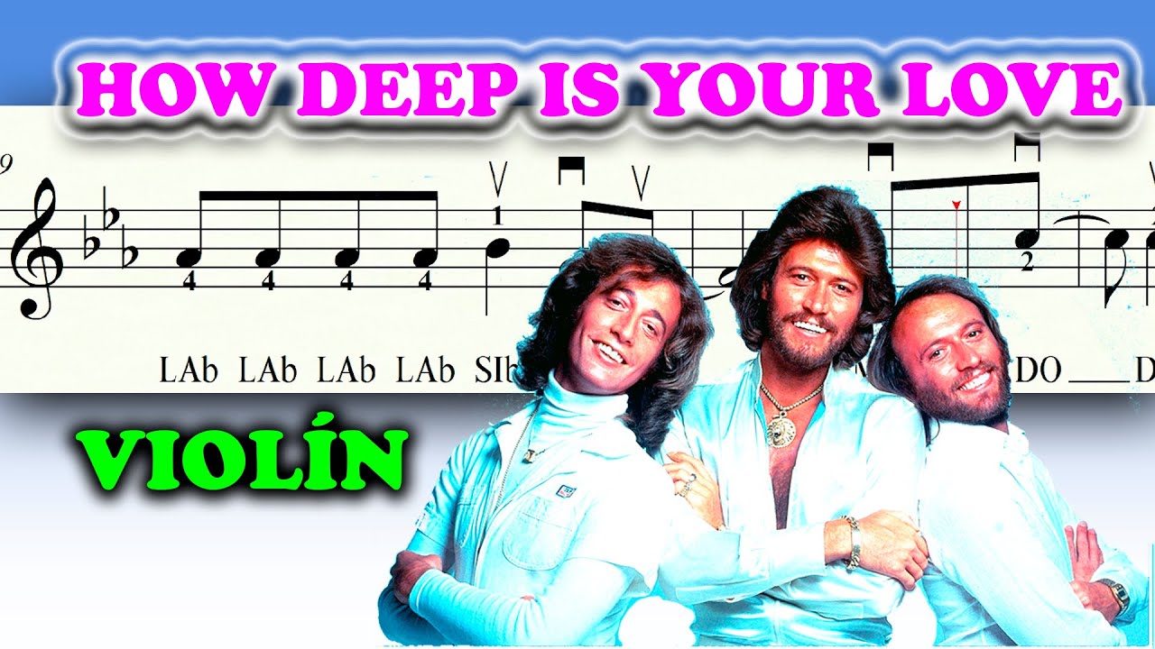 HOW DEEP IS YOUR LOVE - BEE GEES- PARTITURA VIOLIN Sheet Music