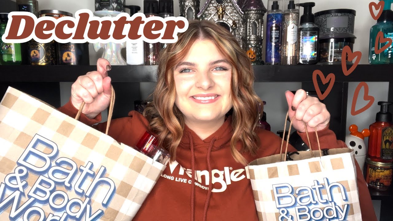 Bath and Body Works Declutter